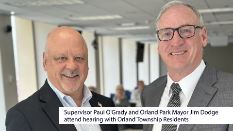 Supervisor Paul O'Grady and Orland Park Mayor Jim Dodge attend hearing with Orland Township Residents